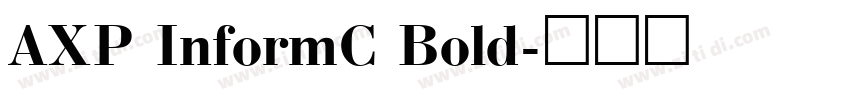 AXP InformC Bold字体转换